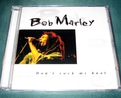 Bob Marley - Don't Rock My Boat [CD]