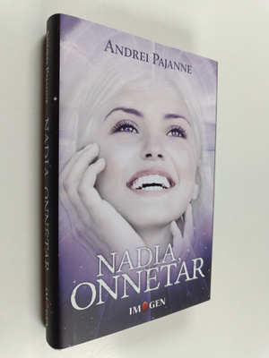 Andrei Pajanne : Nadia, onnetar