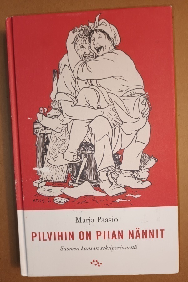 Marja Paasio: Pilvihin on piian nännit, Otava 2004, 2.uud.p.