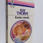 Kay Thorpe : Kuulut minulle - pikkukuva 1