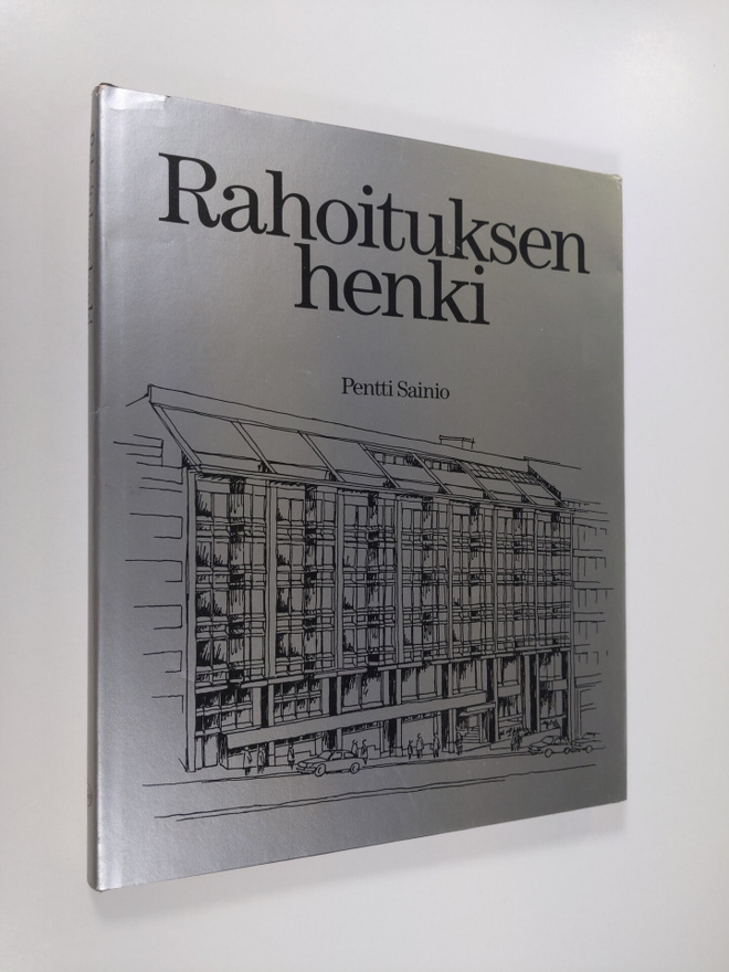 Pentti Sainio : Rahoituksen henki