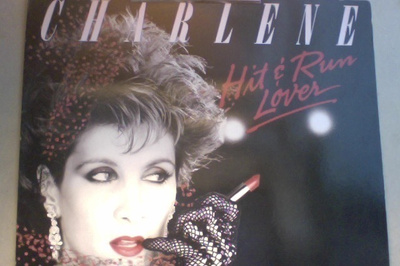 CHARLENE  ::  HIT & RUN LOVER  ::  VINYYLI   LP    1984  !!
