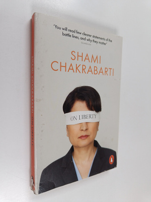 Shami Chakrabarti : On Liberty