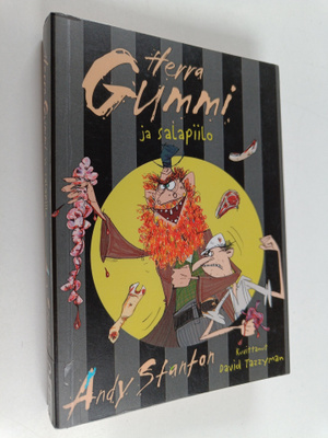 Andy Stanton : Herra Gummi ja salapiilo