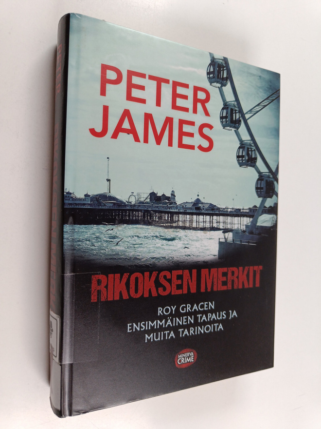 Peter James : Rikoksen merkit : Roy Gracen ensimmäinen ta...