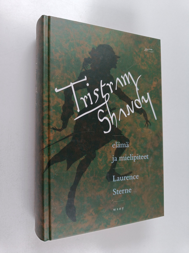Laurence Sterne : Tristram Shandy : elämä ja mielipiteet