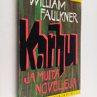 William Faulkner : Karhu ja muita novelleja - pikkukuva 1
