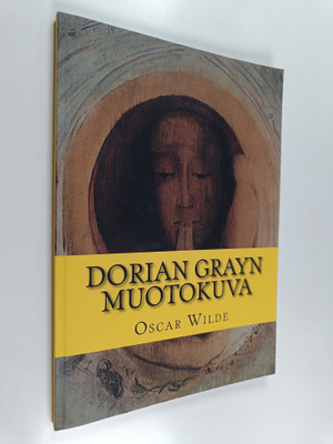 Oscar Wilde : Dorian Grayn muotokuva
