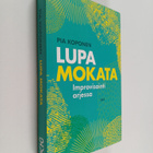 Pia Koponen : Lupa mokata : improvisointi arjessa - pikkukuva 1