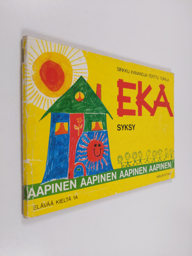 Terttu Tupala ym. : EKA - Aapinen : syksy