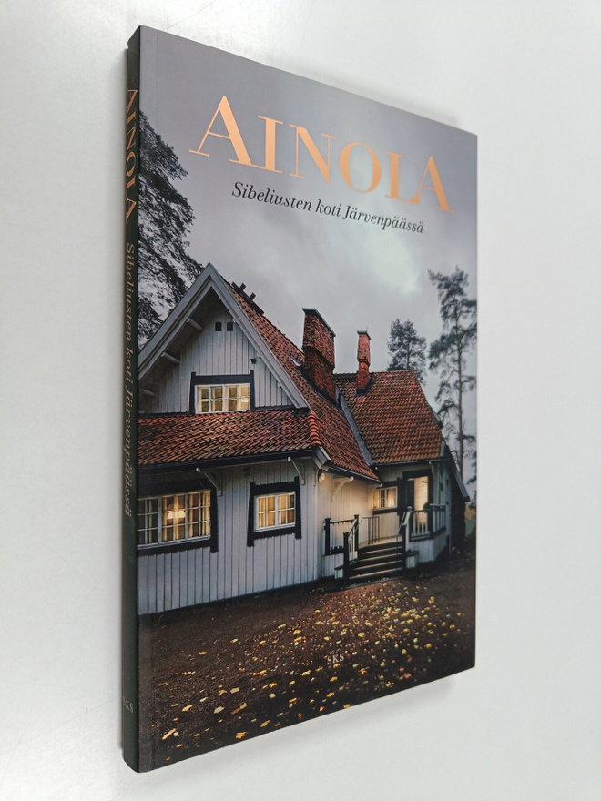 Ainola : Sibeliusten koti Järvenpäässä