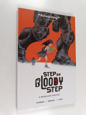 Si Spurrier : Step by bloody step : A wordless fantasy