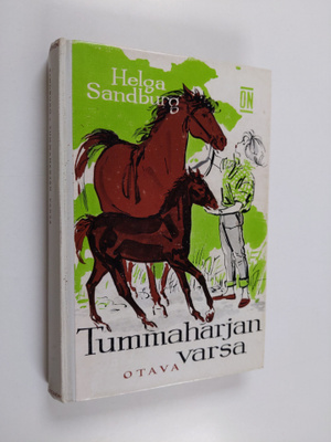 Helga Sandburg : Tummaharjan varsa
