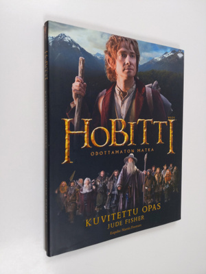 Jude Fisher : Hobitti : odottamaton matka : kuvitettu opas