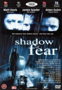 Shadow Of Fear - DVD ( Matthew Davis, James Spader.)