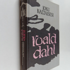 Roald Dahl : Joku kaltaisesi ; Rakkaani kyyhkyläiseni - pikkukuva 1