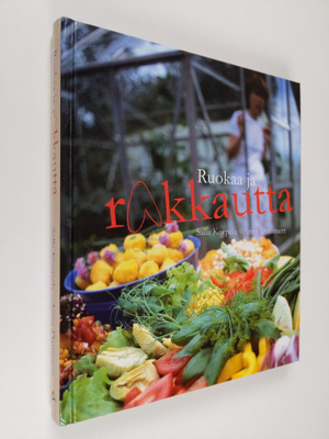 Salla Korpela : Ruokaa ja rakkautta
