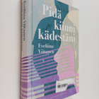 Eveliina Viitanen : Pidä kiinni kädestäni - pikkukuva 1