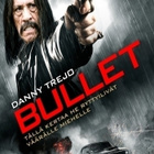BULLET	(48 868)	UUSI	-FI-	DVD		danny trejo	2014 - pikkukuva 1