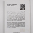 Niilo Järvinen : Juuson kiemurat (signeerattu) - pikkukuva 2