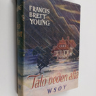 Francis Brett Young : Talo veden alla - pikkukuva 1