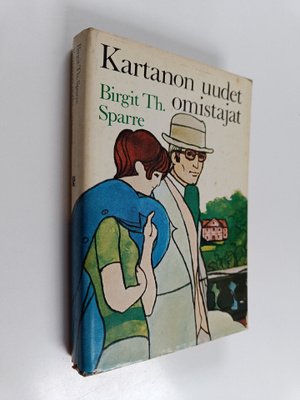 Birgit Th Sparre : Kartanon uudet omistajat