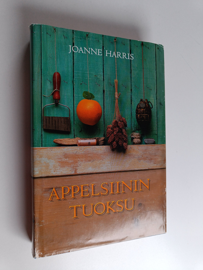 Joanne Harris : Appelsiinin tuoksu