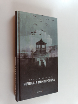 Vladimir Krjukov : Huvimaja Monrepoossa
