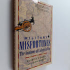 John Gooch ym. : Military Misfortunes - The Anatomy of Fa... - pikkukuva 1