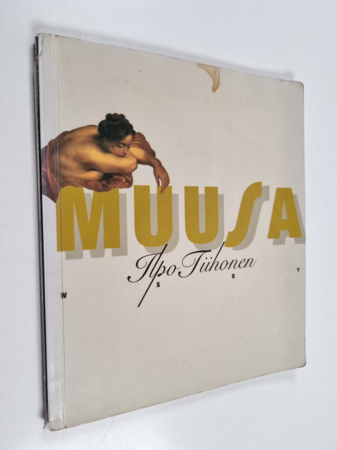 Ilpo Tiihonen : Muusa : runoja