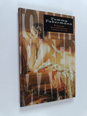 Tommy Tabermann : Pienten kerjäläisten rukouskirja
