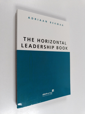 Adriaan Bekman : The horizontal leadership