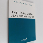 Adriaan Bekman : The horizontal leadership - pikkukuva 1
