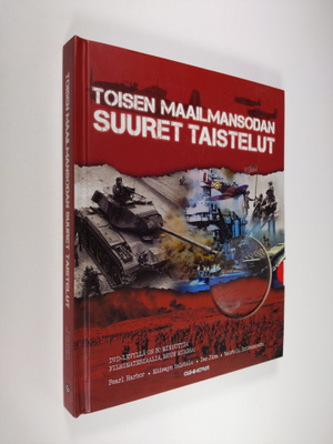 Chris (toim.) Mann : Toisen maailmansodan suuret taistelut