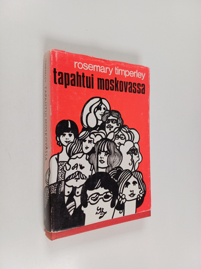 Rosemary Timperley : Tapahtui Moskovassa
