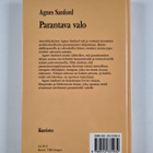 Agnes Sanford : Parantava valo : tie hengelliseen paranta... - pikkukuva 2