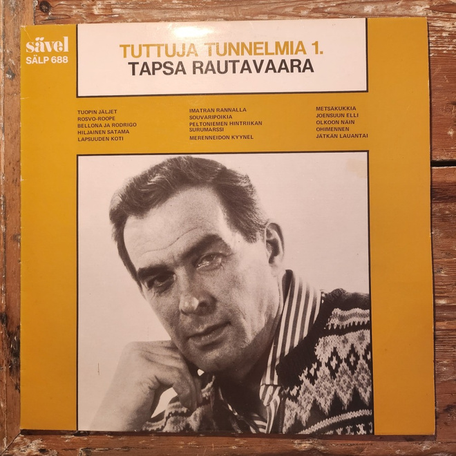 Tapsa (Tapio) Rautavaara - Tuttuja Tunnelmia 1. Lp (EX+/EX++