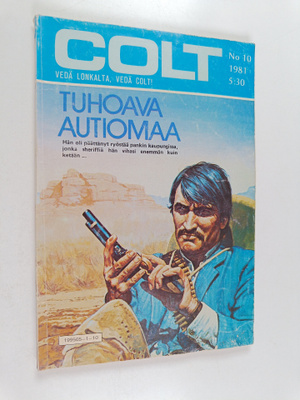 Colt 10/1981 : Tuhoava autiomaa