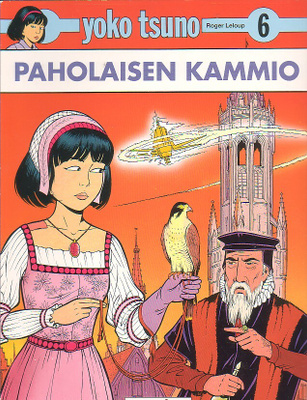 Leloup: Yoko Tsuno - PAHOLAISEN KAMMIO (1-painos)