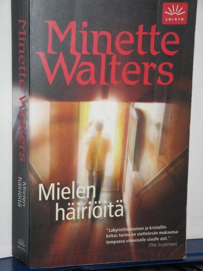 Minette Walters : Mielen häiriöitä
