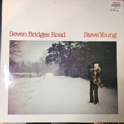 Steve Young - Seven Bridges Road LP