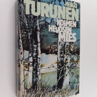 Heikki Turunen : Kolmen hevosen mies - pikkukuva 1
