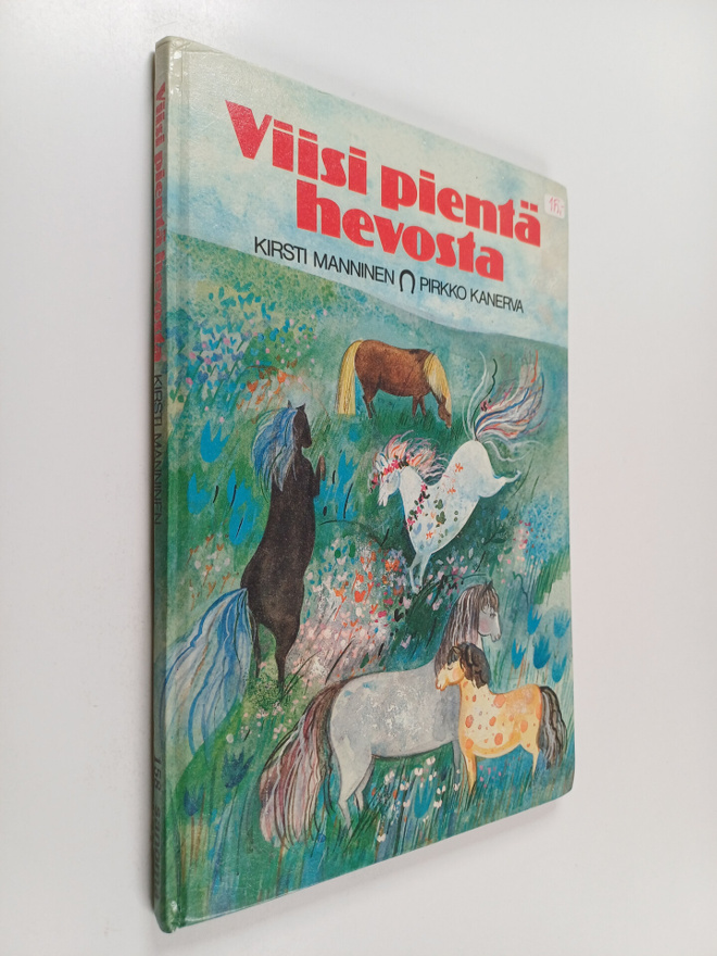 Kirsti Manninen : Viisi pientä hevosta