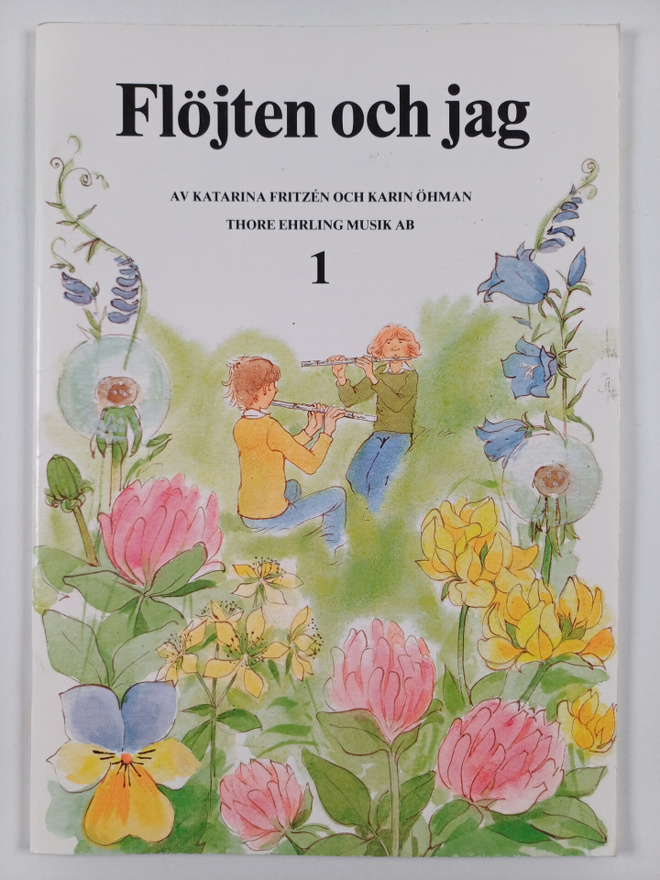 Katarina Fritzen ym. : Flöjten och jag 1