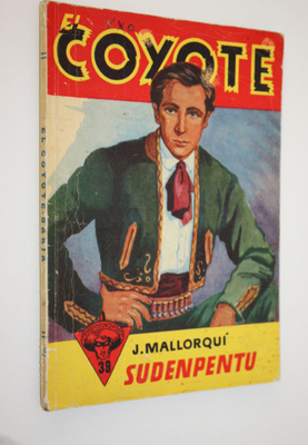 Jose Mallorqui : Sudenpentu : seikkailuromaani viime vuos...