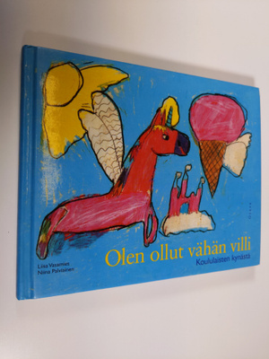 Liisa ym. (toim.) Vasamies : Olen ollut vähän villi : kou...