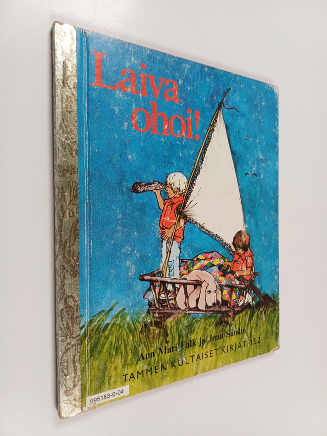 Ann Mari Falk ym. : Laiva ohoi!
