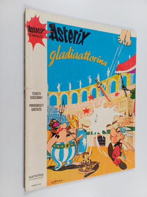 Goscinny : Asterix gladiaattorina
