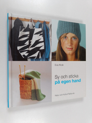 Eva Kruk : Sy och sticka på egen hand
