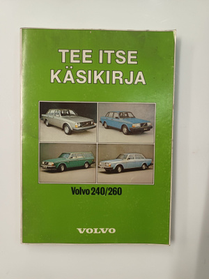 Volvo 240/ 260 korjausopas / Tee se itse käsikirja